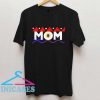 Martin Style Mom T shirt