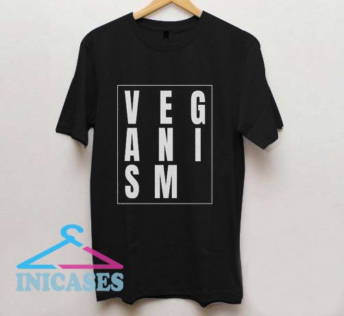 VEGANISM T Shirt