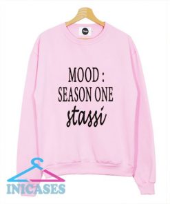 Mood Season One Stassi Sweatshirt Men And Women