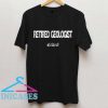 Retired Geologist T Shirt