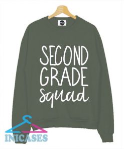 Second Grade Squad Sweatshirt Men And Women
