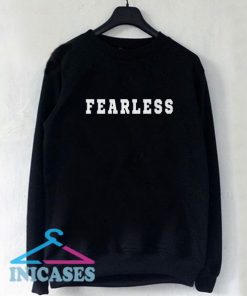 fearless Sweatshirt Men And Women