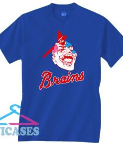 Atlanta Brains Braves T Shirt