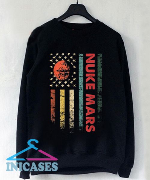 Nuke Mars Vintage Sweatshirt Men And Women