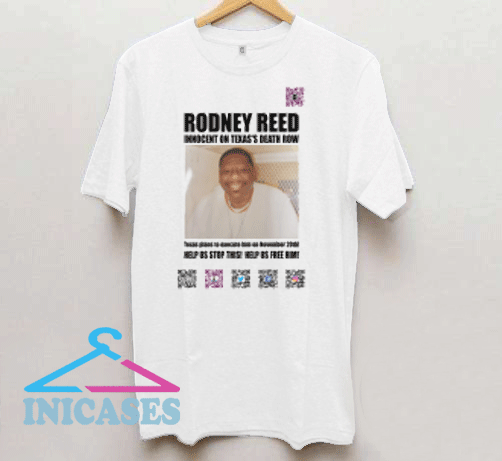 Rodney Reed T Shirt