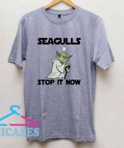 Yoda Seagulls Stop It Now T Shirt
