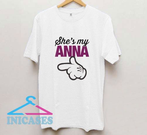 She's My Anna T Shirt