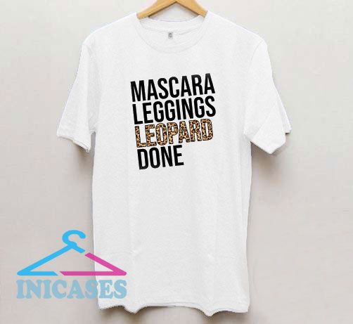 Mascara Leggings Leopard Done T Shirt
