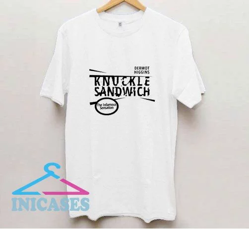 Knuckle Sandwich By Pinemach T Shirt