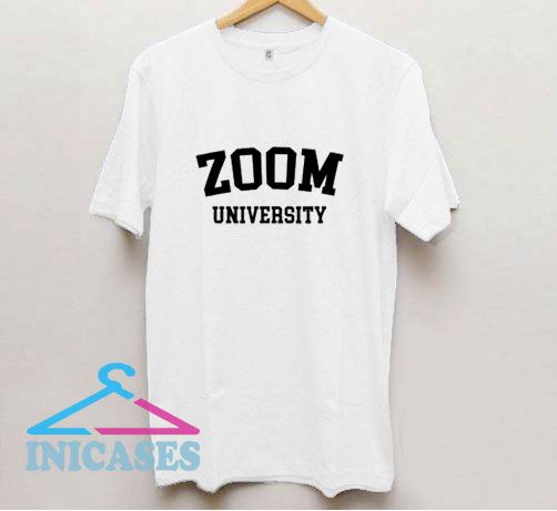 Zoom University Official Merch T Shirt