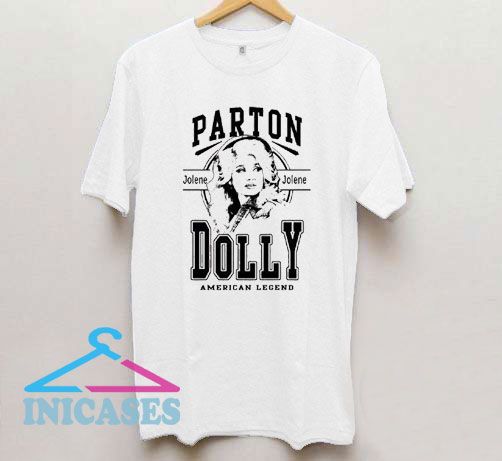 American Legend Dolly Parton T Shirt