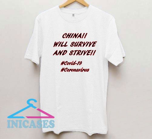 China Will Survive And Strive Corona T Shirt