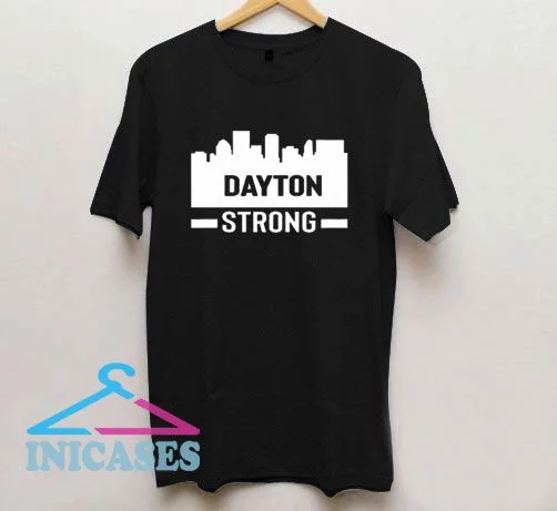 Dayton Ohio Strong City Draw T Shirt