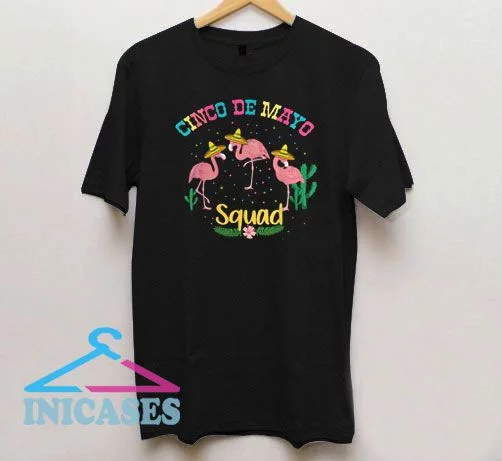 Flamingo Squad Cinco De Mayo Sombrero Mexican T Shirt