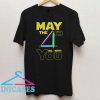 Star Wars May the 4th Be With You T Shirt