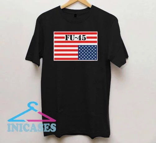 FU45 Flag T Shirt