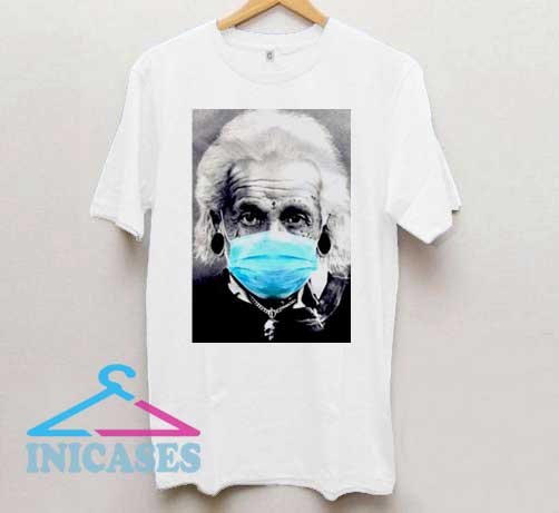 Albert Einstein Mask Face T Shirt