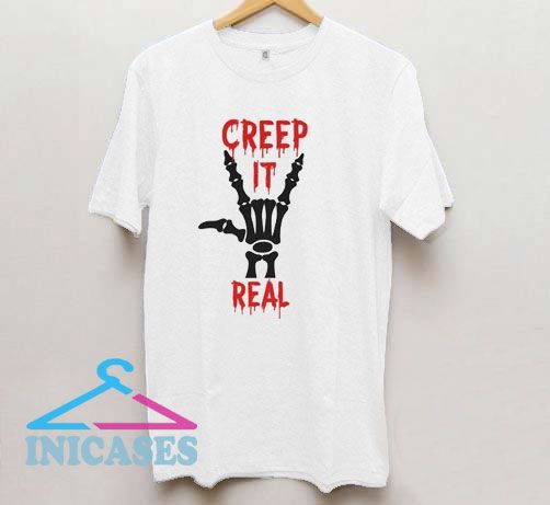 Halloween Creep It Real T Shirt
