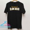 Welcome to Slam Diego T Shirt
