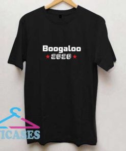 Boogaloo 2020 T Shirt