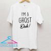 Im A Ghost Duh T Shirt