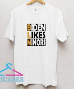 Official Biden Likes Minors T Shirt