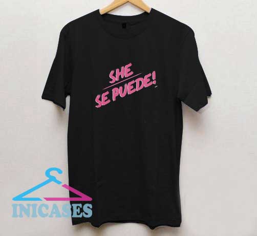 She Se Puede Logo T Shirt She Se Puede Logo T Shirt