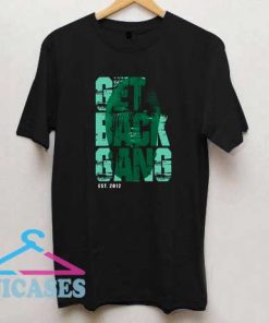 King Von Get Back Gang T Shirt