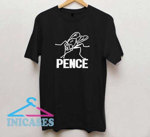 Pence Fly Funny T Shirt