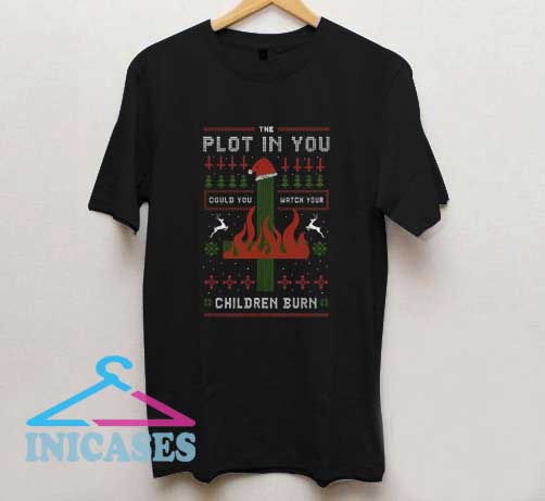 Children Burn Christmas T Shirt