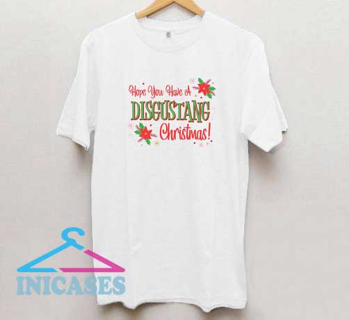 Have A Disgustang Christmas T Shirt