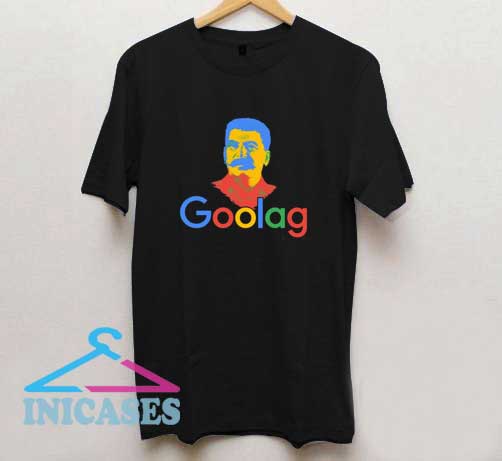Goolag Stalin Gulag Meme T Shirt