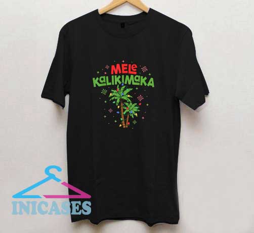 Mele Kalikimaka Christmas T Shirt