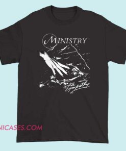 Ministry With Sympathy T Shirt