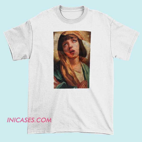 Pulp Fiction Virgin Mary Mia Wallace T Shirt A T-shirt design inspired by Pulp Fiction featuring an illustration of Mia Wallace depicted as the Virgin Mary, blending pop culture with religious imagery.