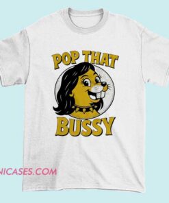 Funny Buc-Ees parody graphic T-shirt with “Pop That Bussy” meme text, bold gas station–inspired design, humorous novelty streetwear tee for adults who love viral jokes and parody apparel