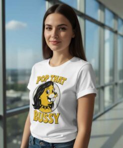 Buc-Ees Parody Pop That Bussy Shirt Funny Buc-Ees parody graphic T-shirt with “Pop That Bussy” meme text, bold gas station–inspired design, humorous novelty streetwear tee for adults who love viral jokes and parody apparel