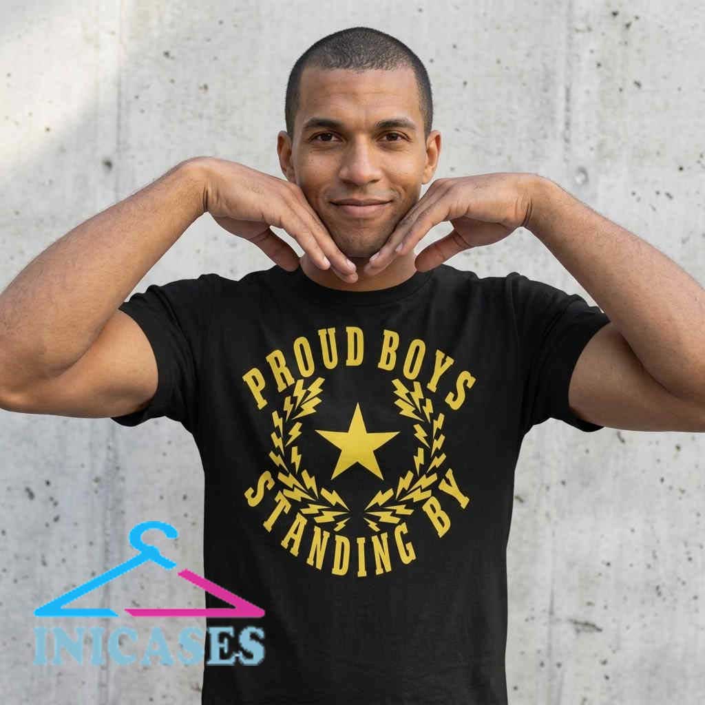 Proud Boys Standing By Logo Graphic T-Shirt Proud Boys Standing By Logo Graphic T-Shirt - Image 3