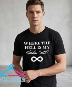 Where the Hell Is My Hardin Scott Fan Graphic Shirt