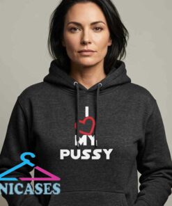 I Heart My Pussy Dark Gray Hoodie I Heart My Pussy Dark Gray Hoodie