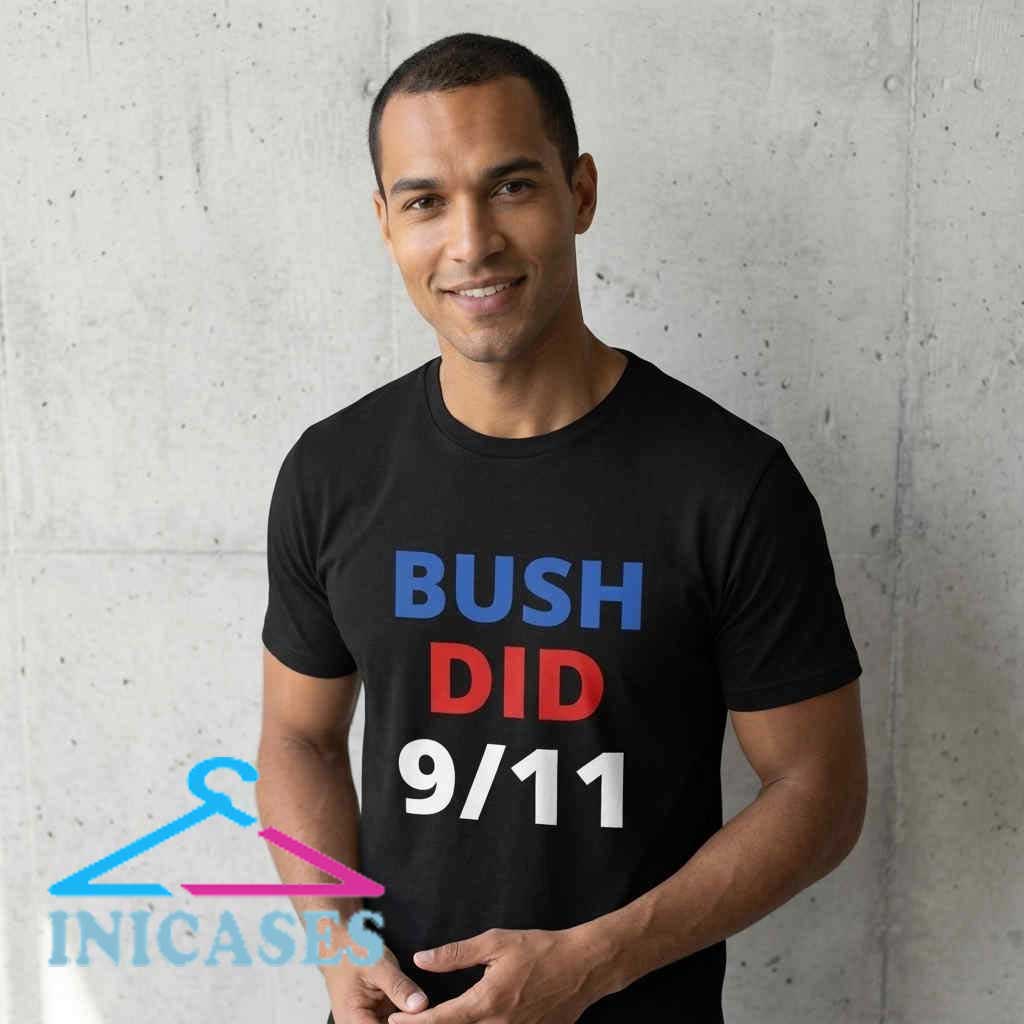 Black Shirt with Bold Bush Did 911 Text Black Bush Did 911 graphic shirt featuring bold political statement text, cotton short sleeve apparel for streetwear fans and people who enjoy provocative graphic fashion.