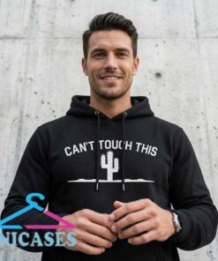 Funny cactus graphic pullover hoodie featuring a Can't Touch This message, cute desert plant artwork, cotton fabric, casual streetwear style, and multiple colors.