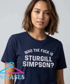 who the fuck is sturgill simpson shirt