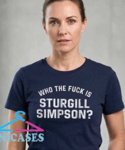 Who The Fuck Is Sturgill Simpson shirt, funny country music graphic tee, Sturgill Simpson fan apparel, cotton short sleeve shirt in black or white