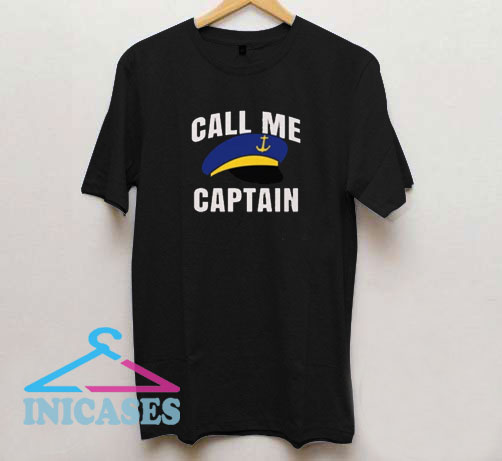 Call Me Captain Funny Parody Shirt