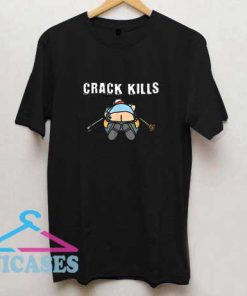 Plumbers Crack Kills T Shirt