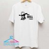 The Hell I Wont Graphics Shirt